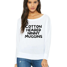 Load image into Gallery viewer, "Cotton Headed Ninny Muggins" T-shirt