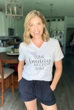 Load image into Gallery viewer, "Some Bunny Needs Wine" t-shirt