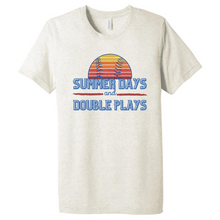 Load image into Gallery viewer, "Summer Days and Double Plays" Tee