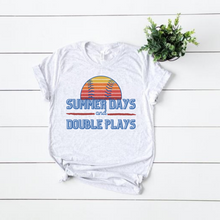 Load image into Gallery viewer, "Summer Days and Double Plays" Tee