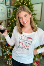 Load image into Gallery viewer, "I'm Dreaming of a Wine Christmas" T-Shirt