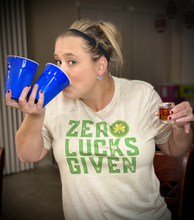 Load image into Gallery viewer, "Zero Lucks Given" Tee