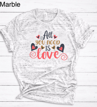 Load image into Gallery viewer, &quot;All you need is Love&quot; Tee
