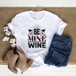 Be Wine T-shirt