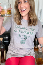 Load image into Gallery viewer, &quot;Feeling the Christmas Spirit&quot; T-shirt
