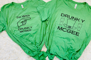 "I'm with Drunky Mcgee" T-shirt