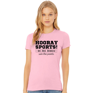"Hooray Sports! Do the things. Win the points" Tee