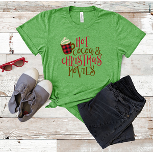 "Hot Cocoa & Christmas Movies" Tee
