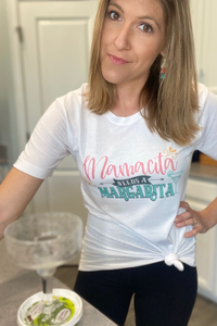 "Mamacita Needs A Margarita" Tee