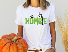 Load image into Gallery viewer, &quot;Mombie&quot; T-Shirt
