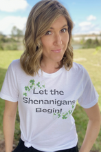 Load image into Gallery viewer, &quot;Let the Shenanigans Begin&quot; Shamrock Detailed T-Shirt
