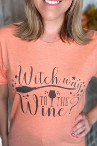 "Witch Way To The Wine?" Tee